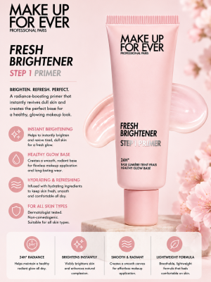 MAKE UP FOR EVER - Fresh Brightener Step - 1 Primer